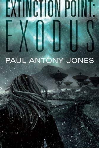 Extinction Point: Exodus 51SuajhRs2L Extinction Point: Exodus
