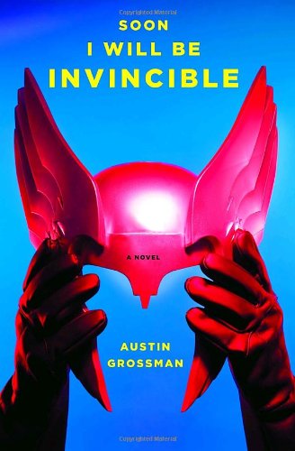5132y8YCs5L Soon I Will Be Invincible: A Novel