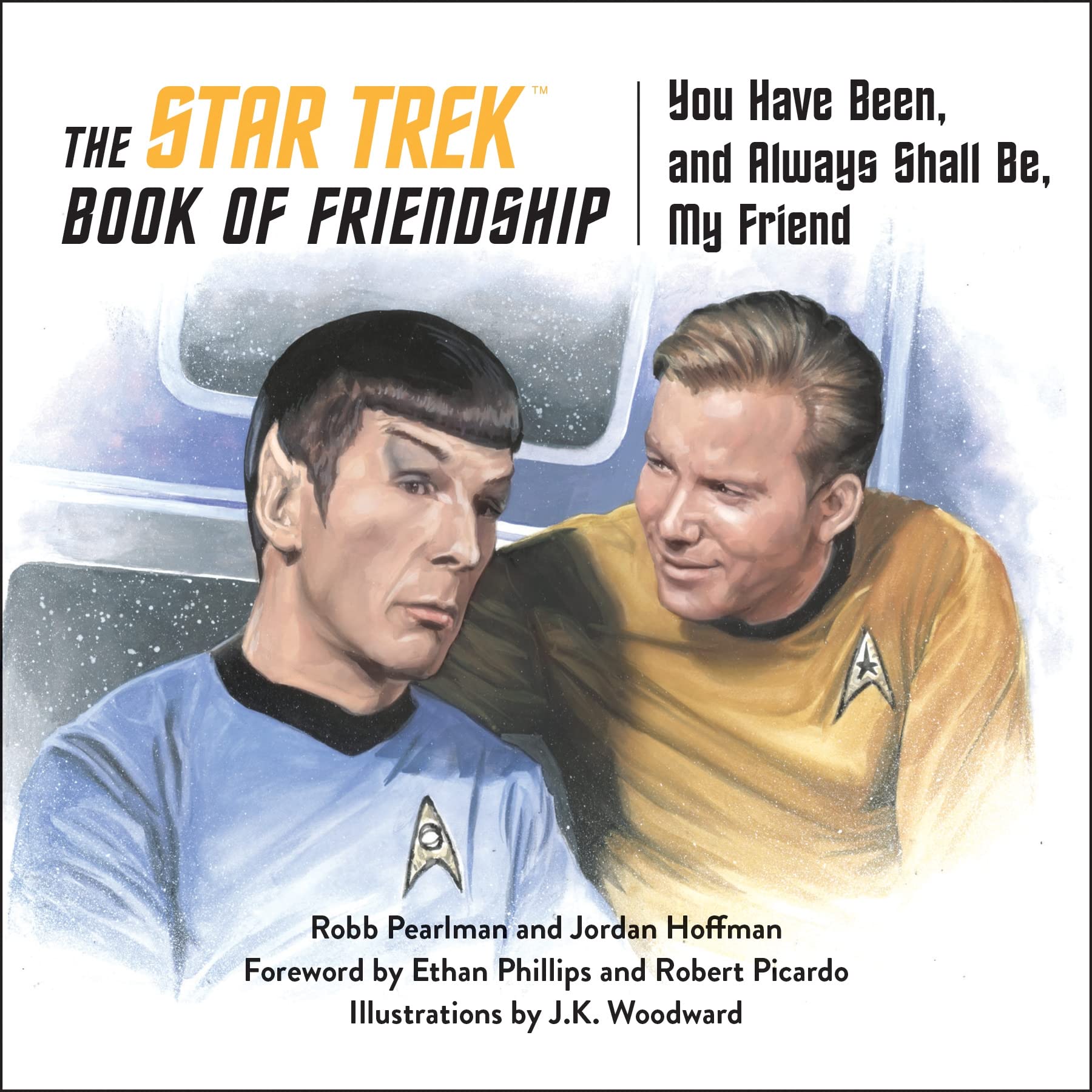 81M1AmcI6OL The Star Trek Book of Friendship: You Have Been, and Always Shall Be, My Friend