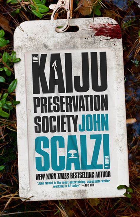 OIP The Kaiju Preservation Society   by John Scalzi