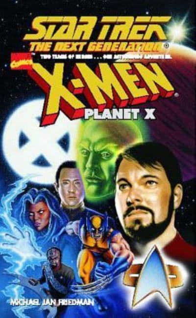9781451691511 Star Trek / X Men : Planet X